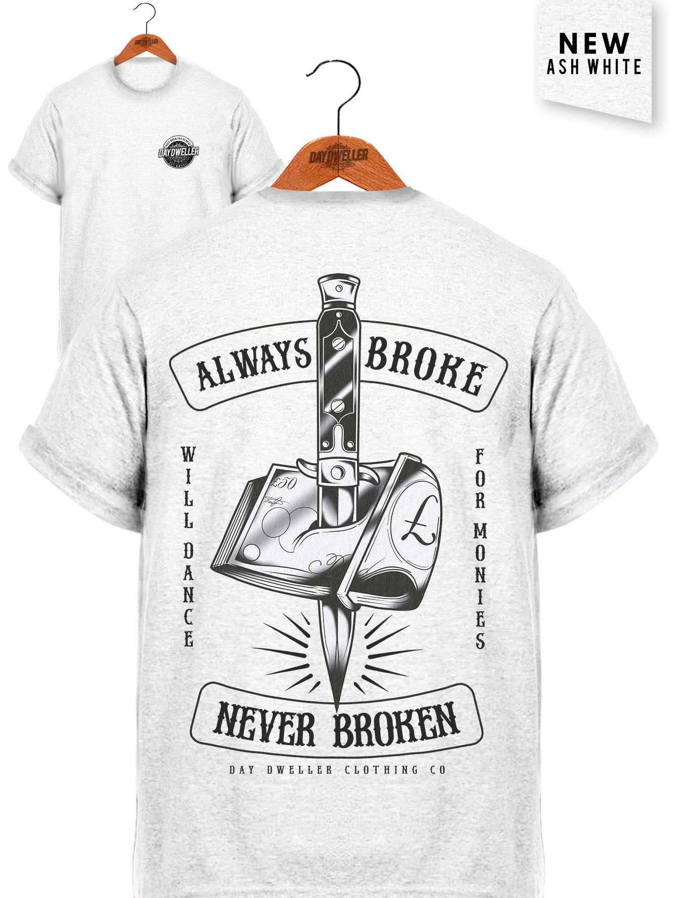 'Always Broke, Never Broken' Tee