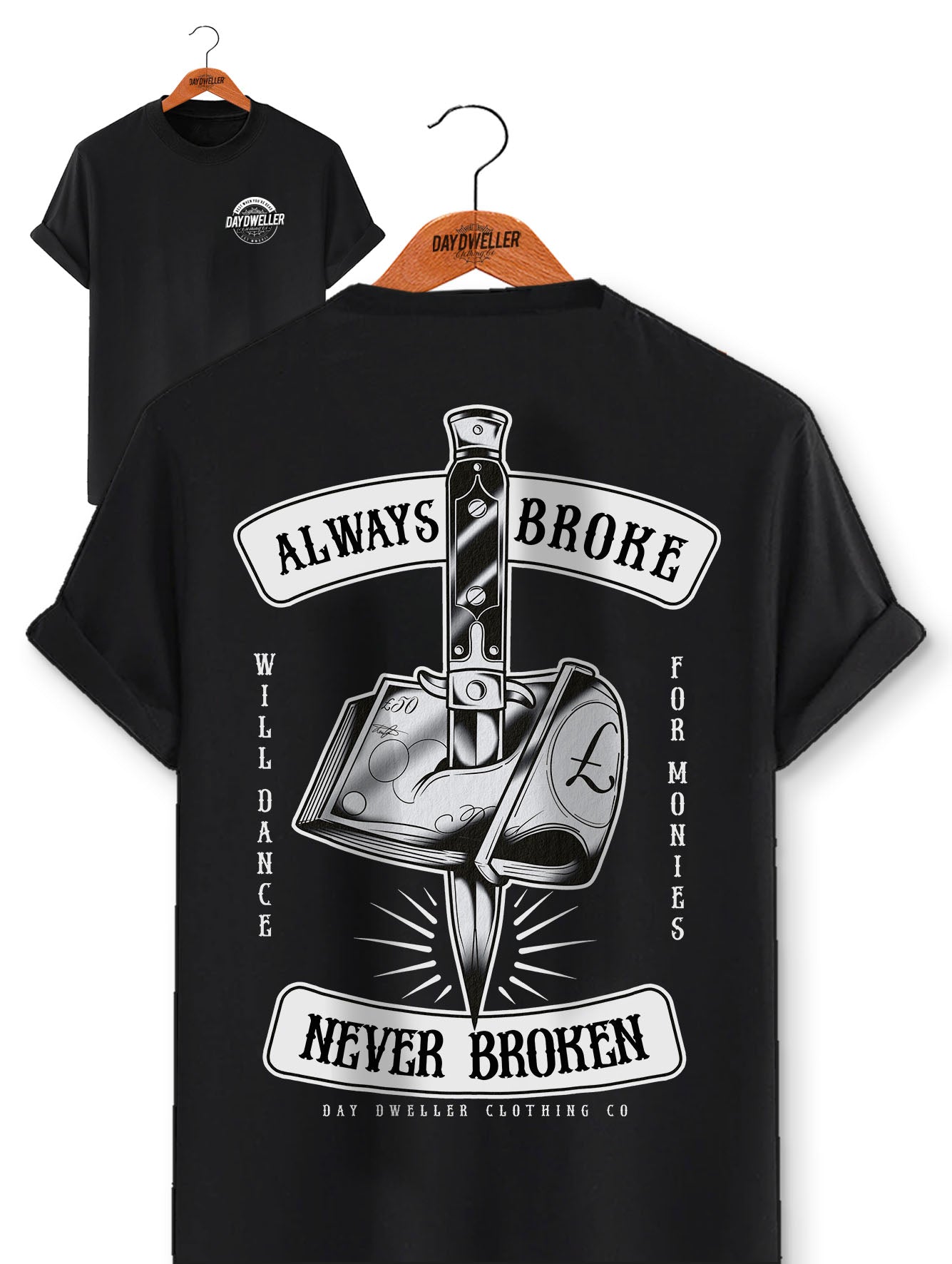'Always Broke, Never Broken' Tee