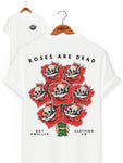'Roses Are Dead' Tee