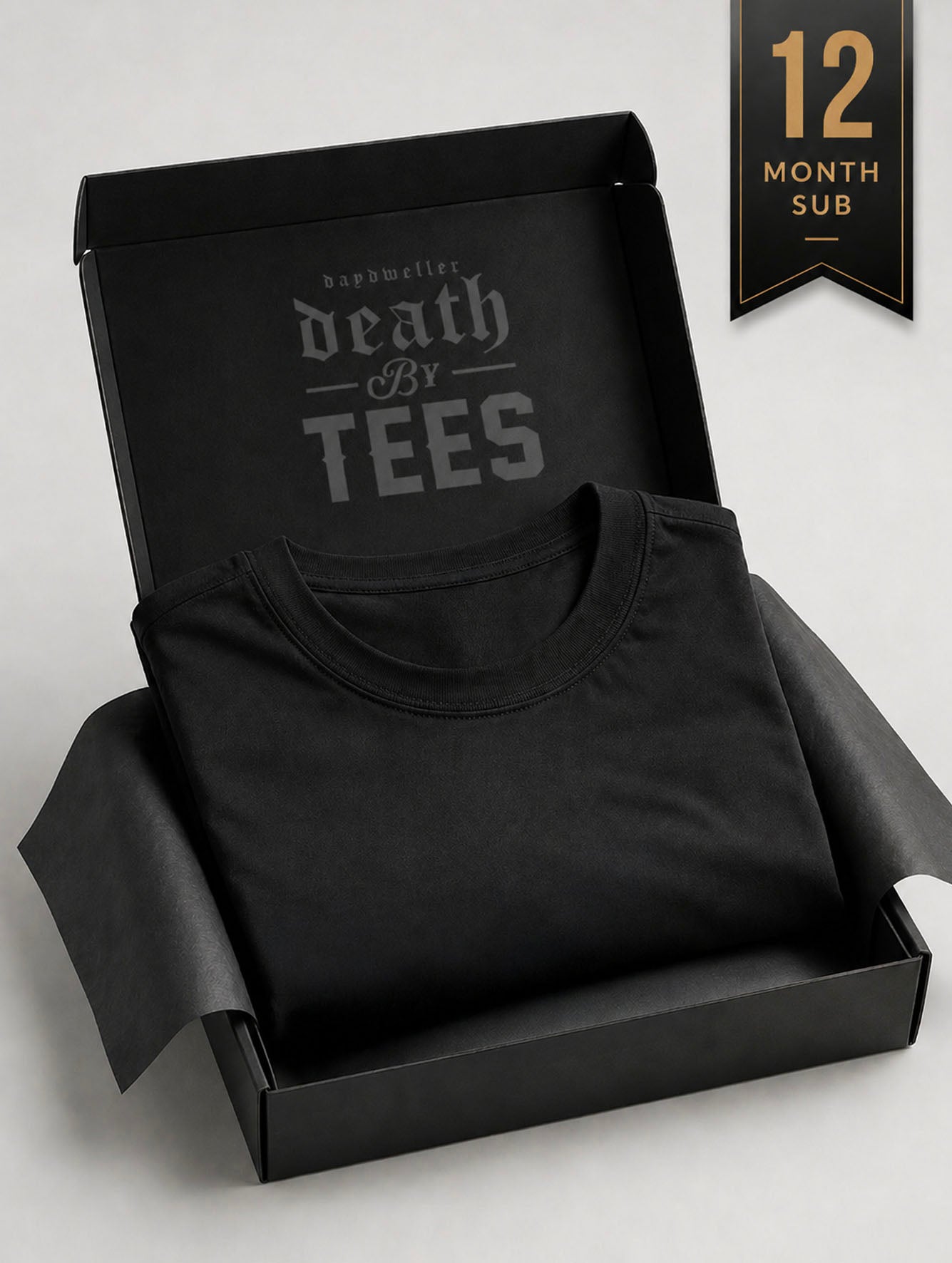 DEATH BY TEES (12 MONTHS SUB)