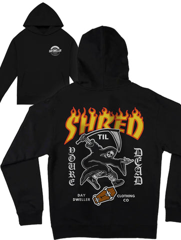 'Shred Til You're Dead' Heavyweight Hoodie