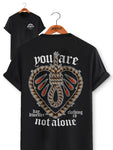 'You Are Not Alone' Tee